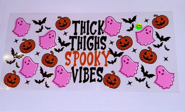 THICK THIGHS SPOOKY VIBES